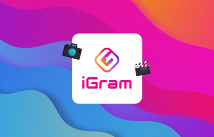 مزایای استفاده از برنامه IGram