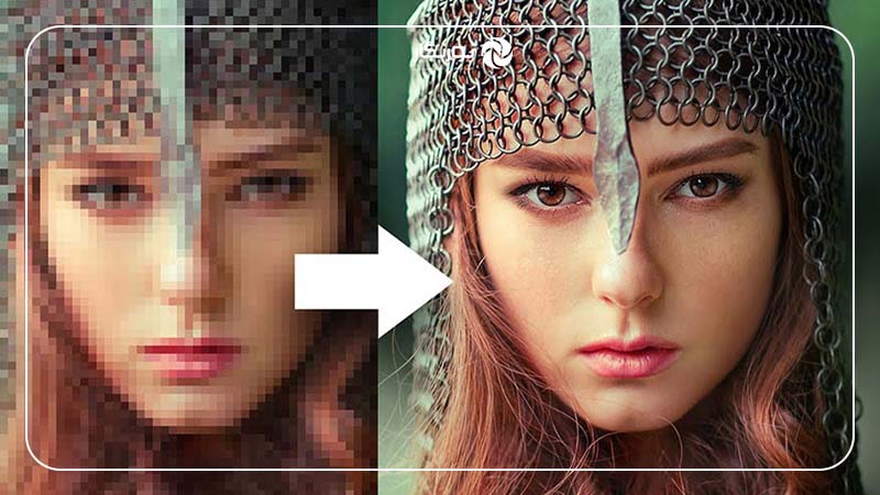 افزایش کیفیت عکس با هوش مصنوعی آنلاین