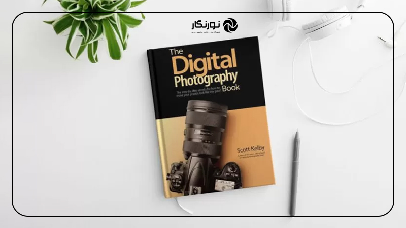 کتاب The Step-by-Step Secrets for how to Make Your Photos Look Like the Pros