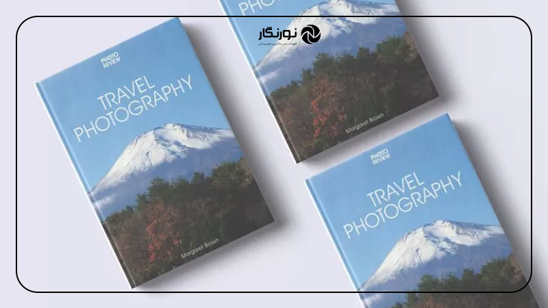 کتاب Travel Photography