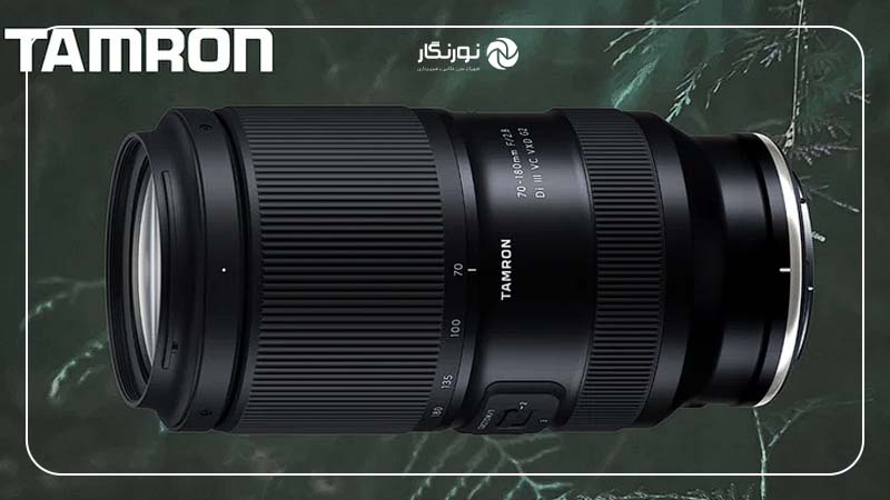 خبر خوش برای کاربران نیکون Z لنز Tamron 70-180mm F2.8 VC G2