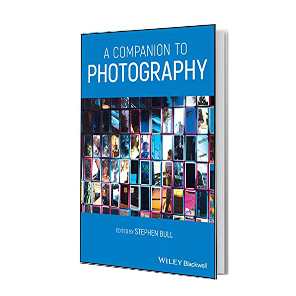 کتاب A Companion to Photography [1 ed.]